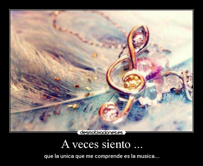 A veces siento ... - 