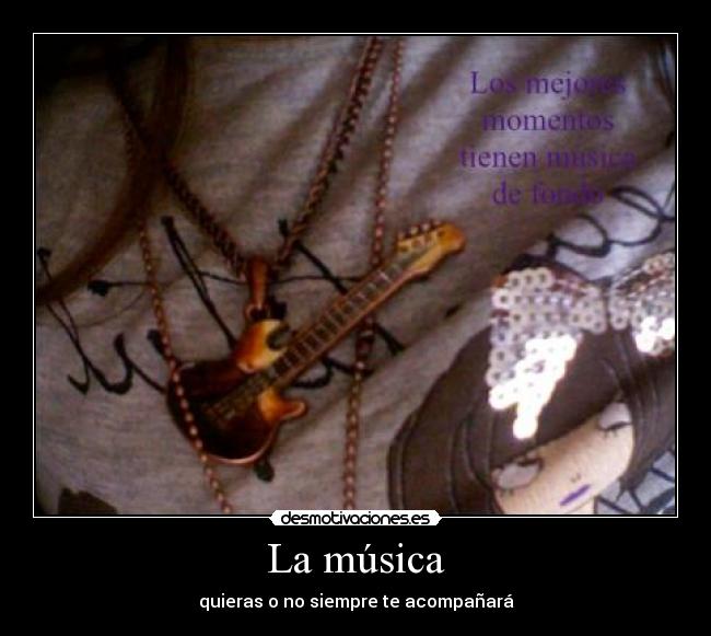 La música -