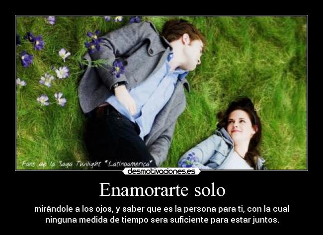 Enamorarte solo -