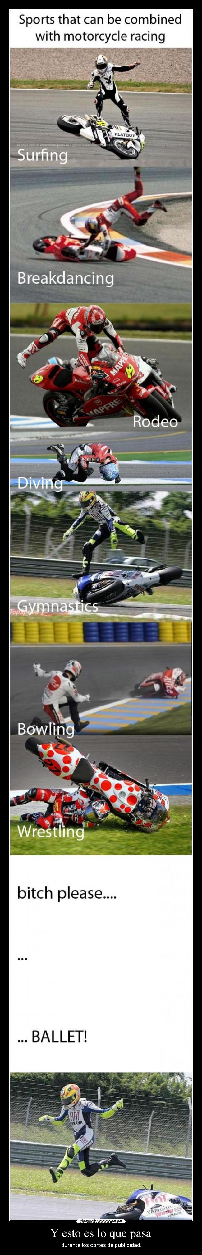 Y esto es lo que pasa - durante los cortes de publicidad.