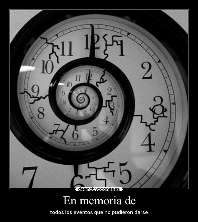 carteles destino cruel que permitio que algunos eventos sucedieran haciendo los futuros perdidos desmotivaciones