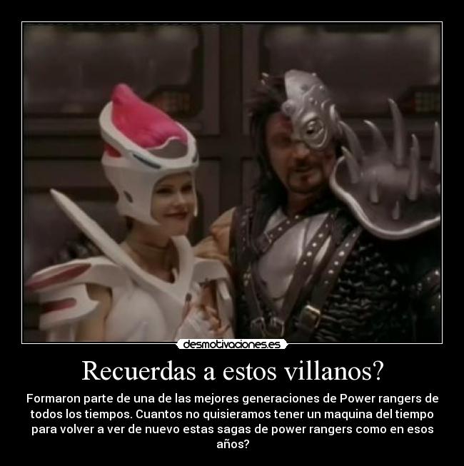 Recuerdas a estos villanos? - 