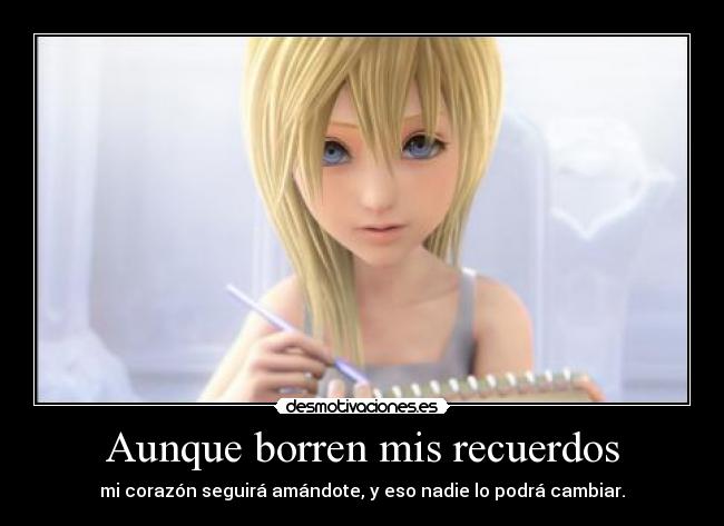 Aunque borren mis recuerdos -