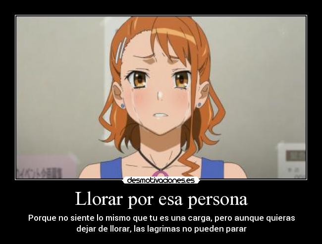 Llorar por esa persona -