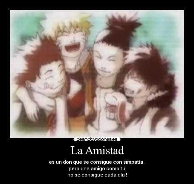 La Amistad -