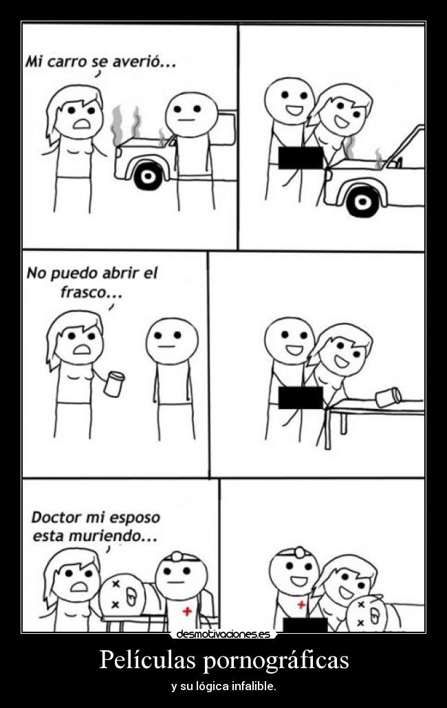 Películas pornográficas - y su lógica infalible.