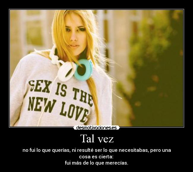 Tal vez -