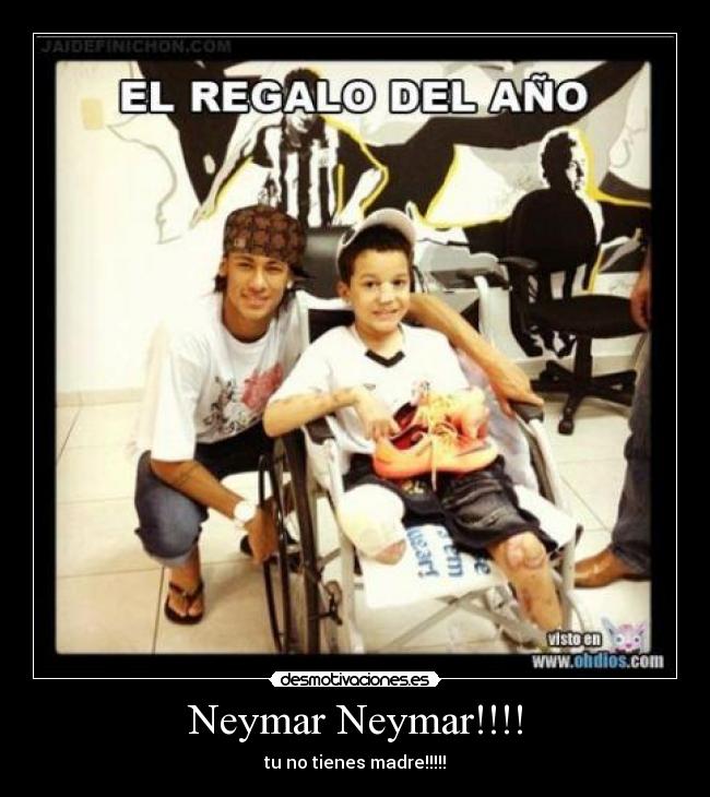 carteles neymar madre desmotivaciones