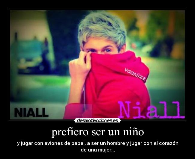 prefiero ser un niño - 