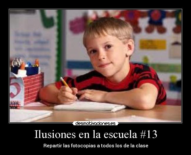 Ilusiones en la escuela #13 - 
