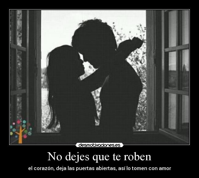 carteles amor corazon robar desmotivaciones