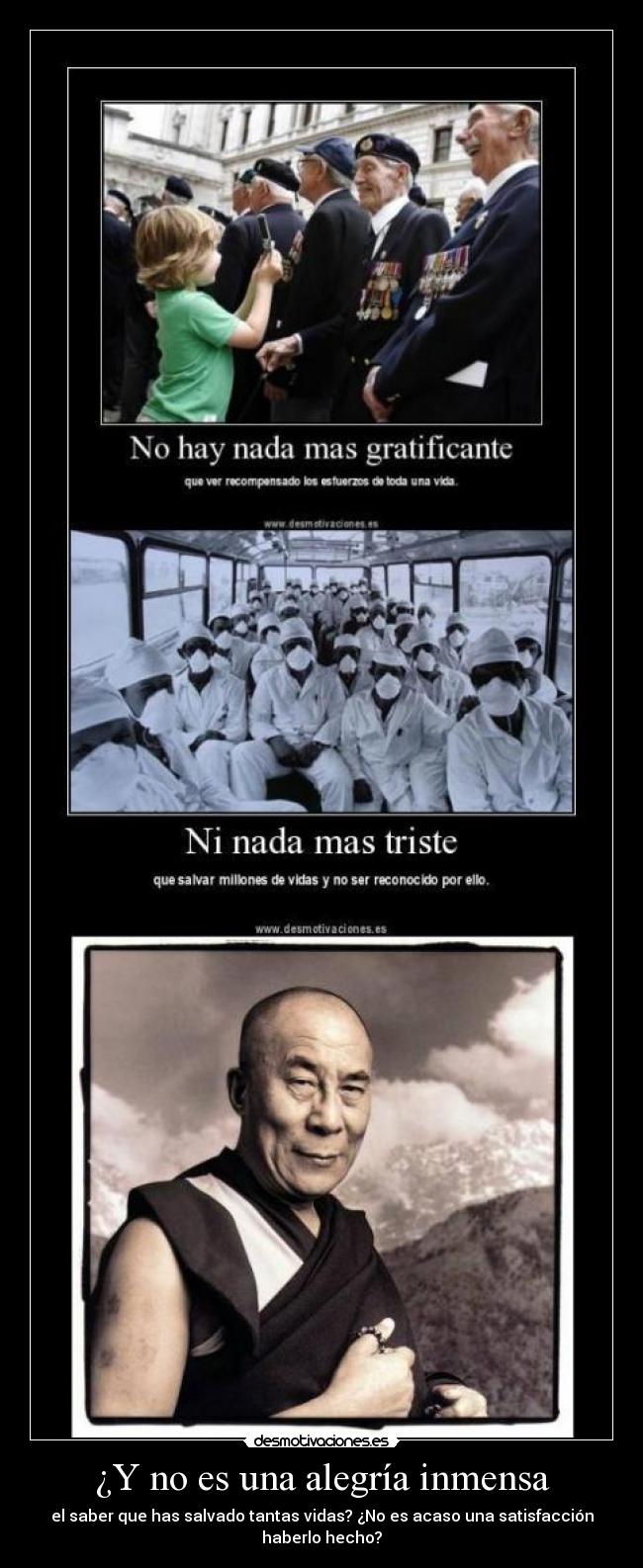 ¿Y no es una alegría inmensa -