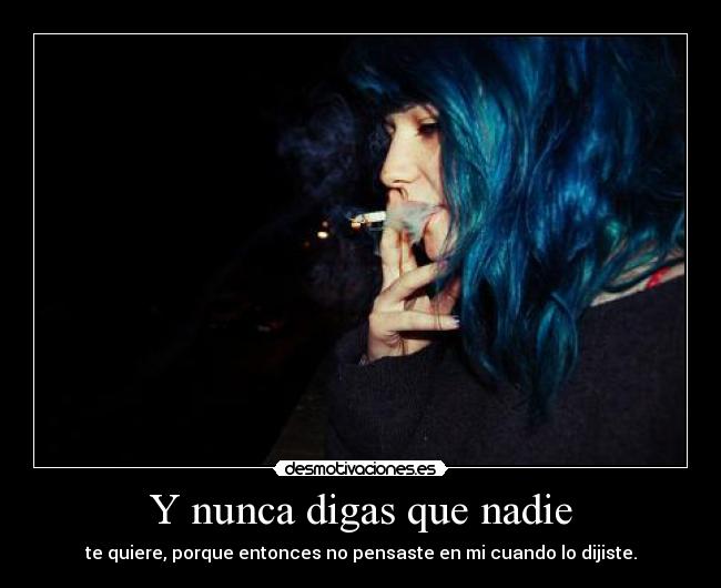 carteles nunca has pensado duele reconocerlo ariadnap desmotivaciones