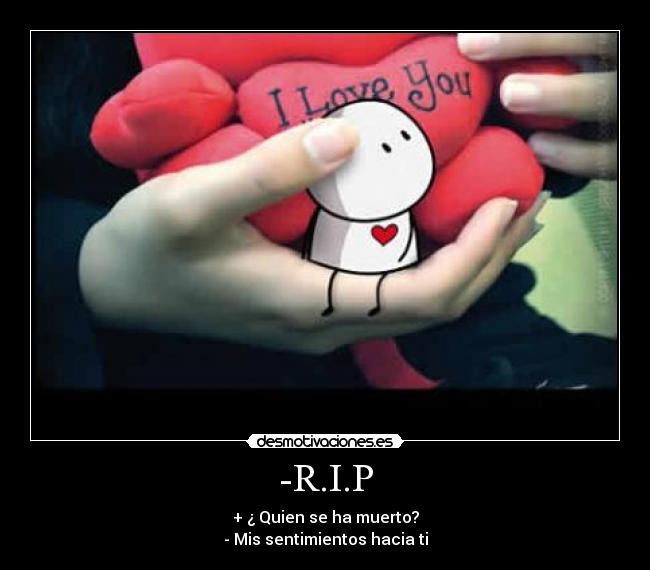 -R.I.P -