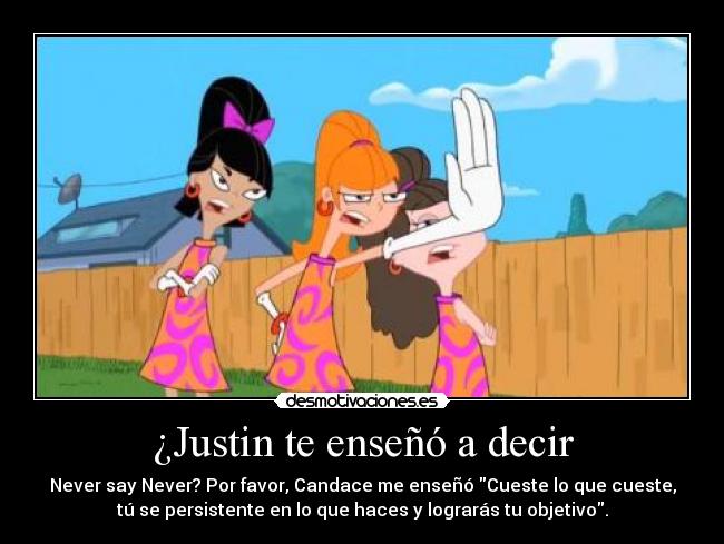 ¿Justin te enseñó a decir - 