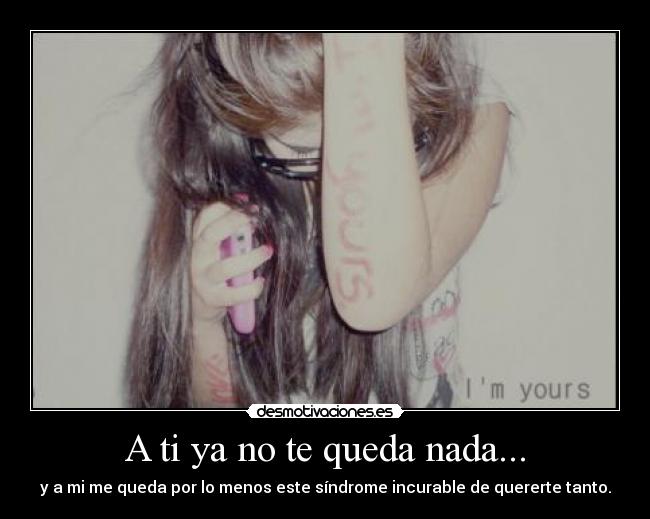 carteles amor desamor perdon desmotivaciones