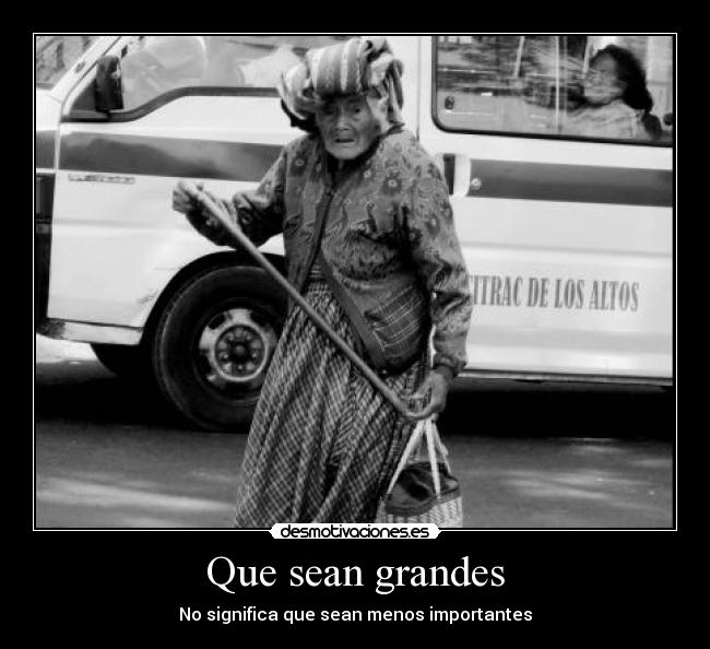 Que sean grandes -