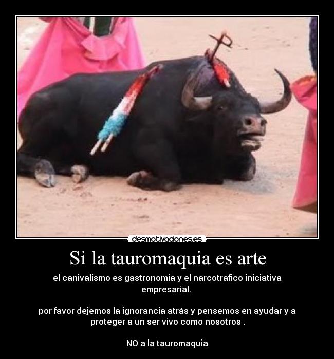 Si la tauromaquia es arte - 