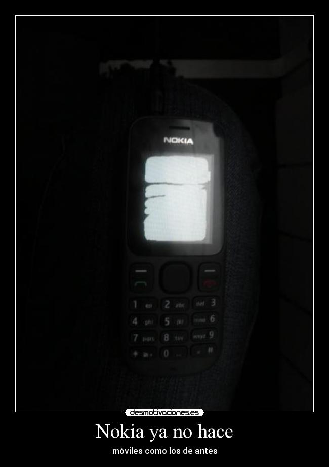 Nokia ya no hace -