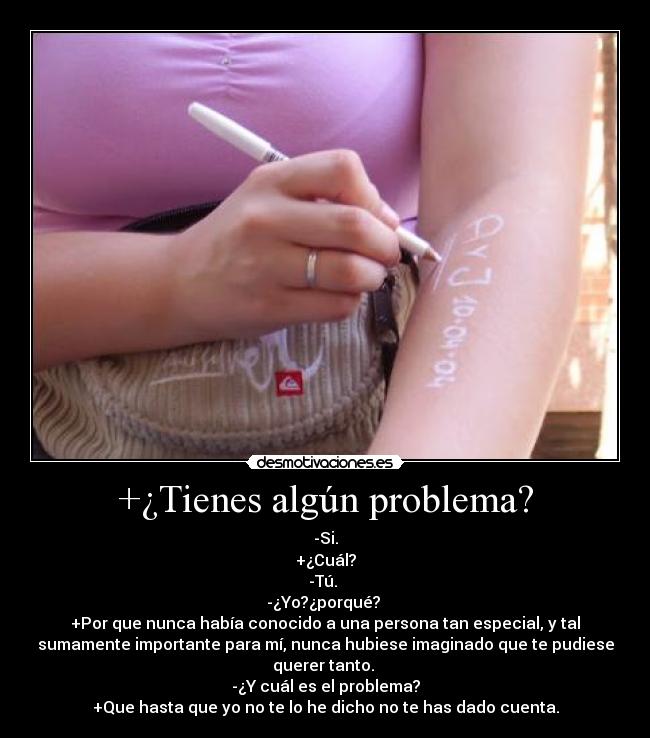 +¿Tienes algún problema? - 