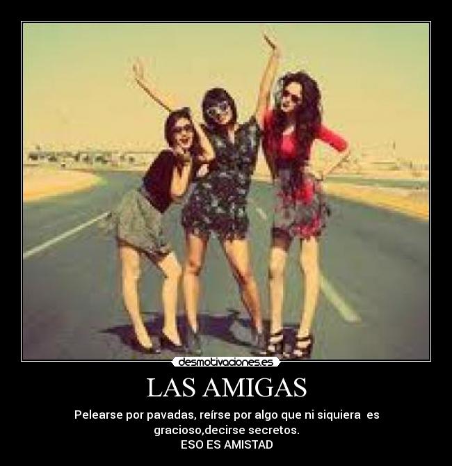 LAS AMIGAS -