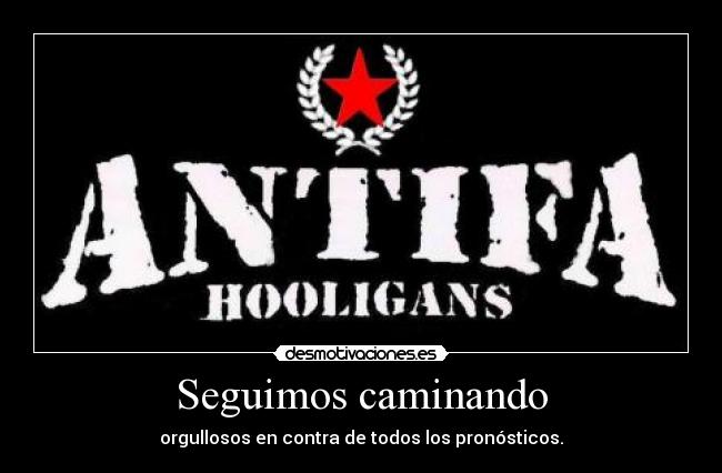 Seguimos caminando - orgullosos en contra de todos los pronósticos.