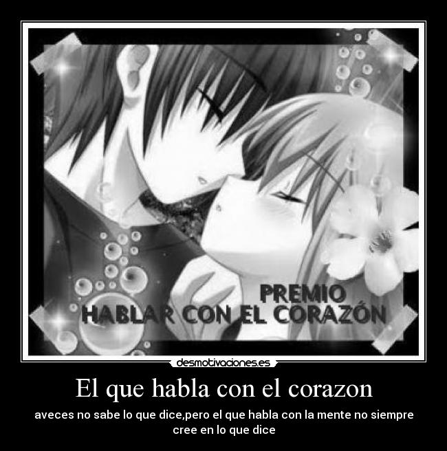 El que habla con el corazon - 