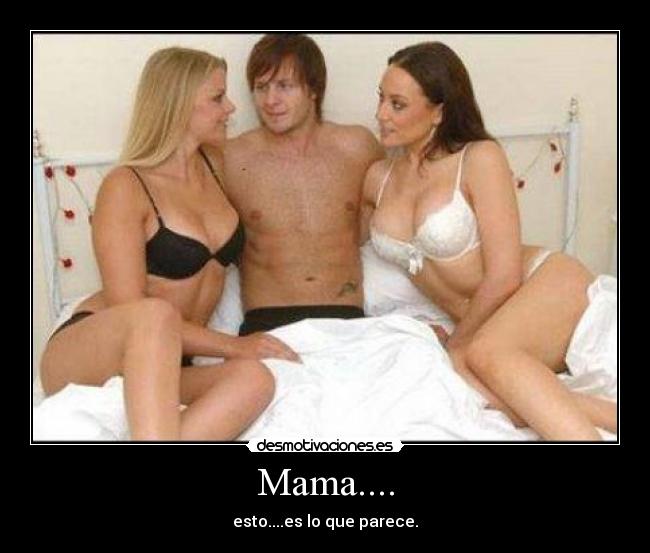 Mama.... - 