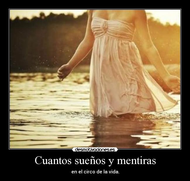 Cuantos sueños y mentiras - 