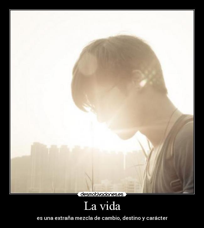 La vida - 