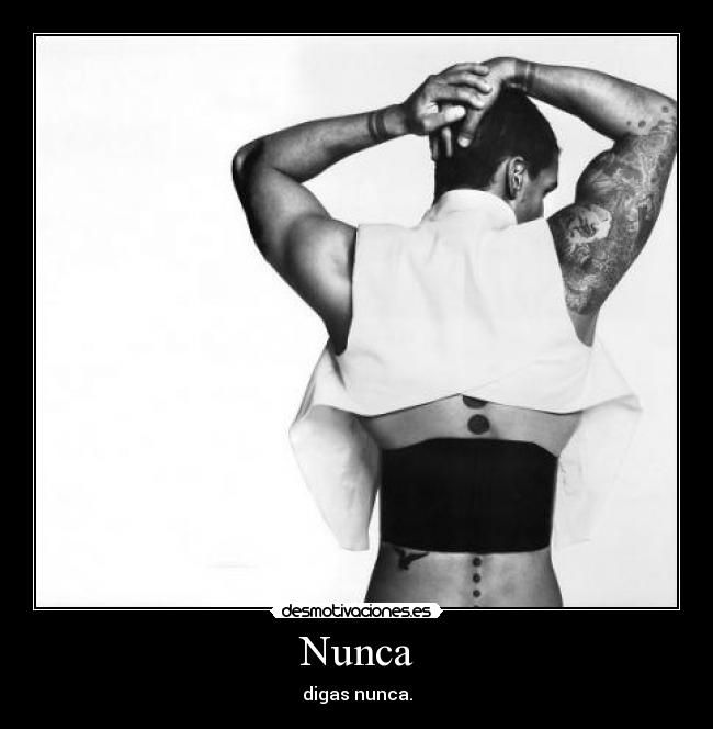 Nunca -
