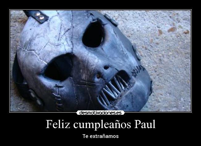 carteles paul gray slipknot maggot metalguild desmotivaciones