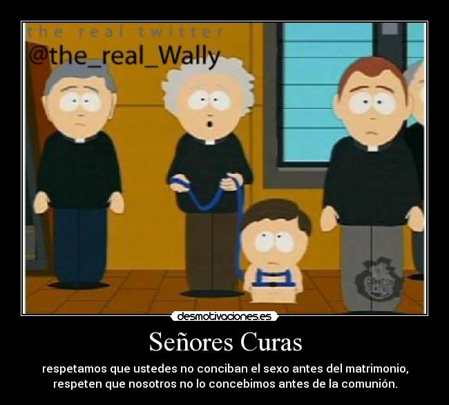 carteles pedofilia curas infantil the real wally iglesia catolica ninos sexo desmotivaciones