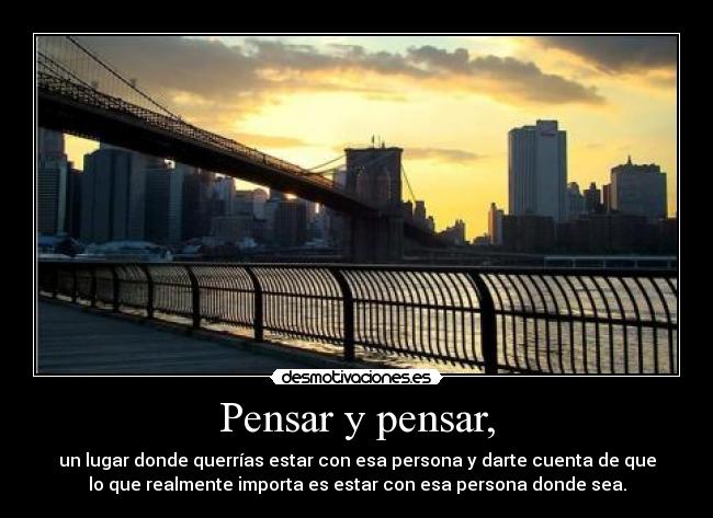 Pensar y pensar, - 