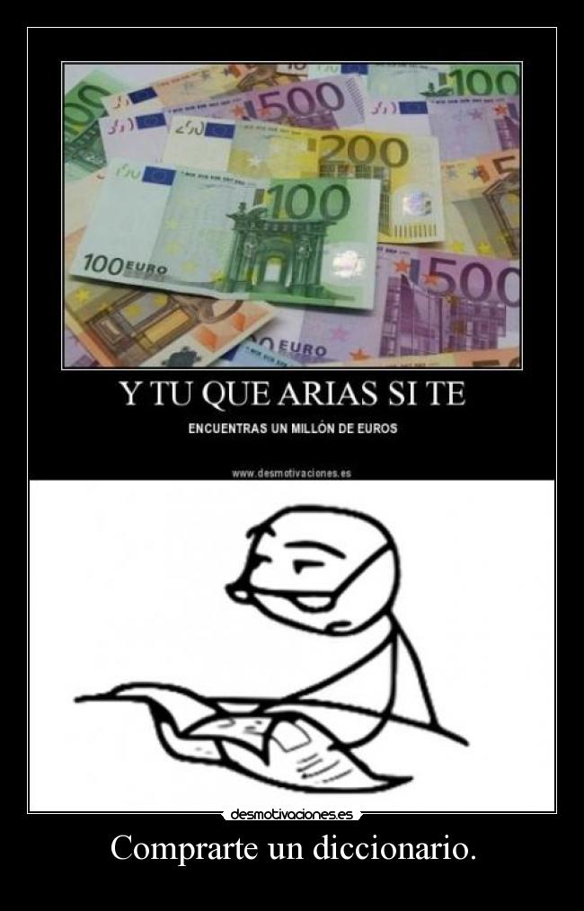 Comprarte un diccionario. - 