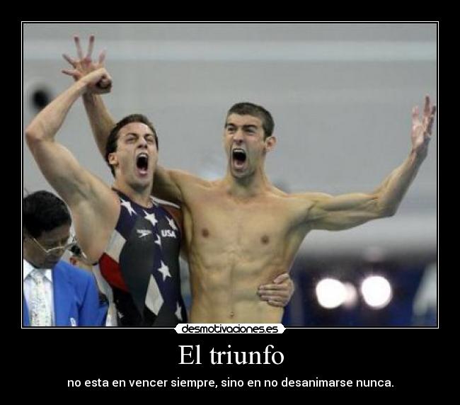 El triunfo - no esta en vencer siempre, sino en no desanimarse nunca.