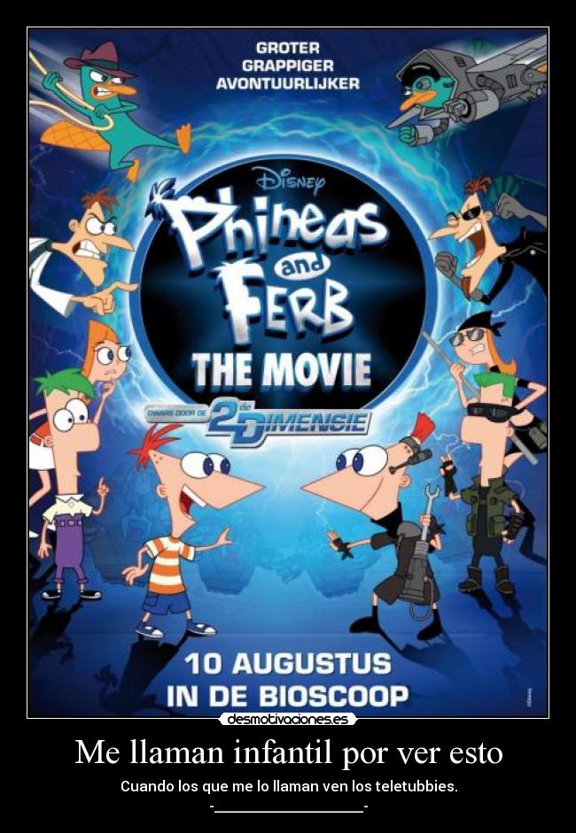 Me llaman infantil por ver esto - Cuando los que me lo llaman ven los teletubbies.
-_____________________-