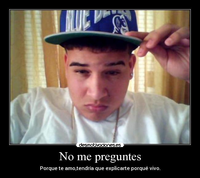 No me preguntes - 