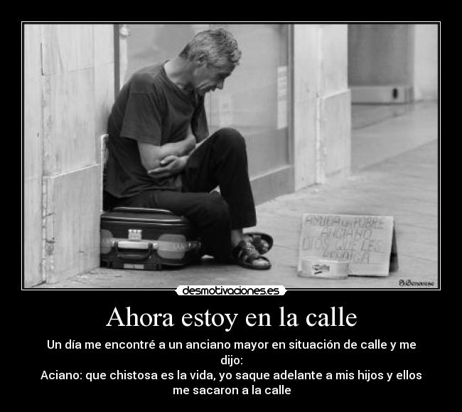 Ahora estoy en la calle -