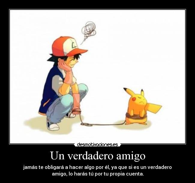 Un verdadero amigo -