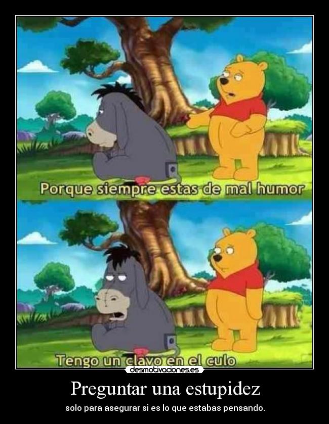 carteles loool tiene hun clabo hen culoh desmotivaciones