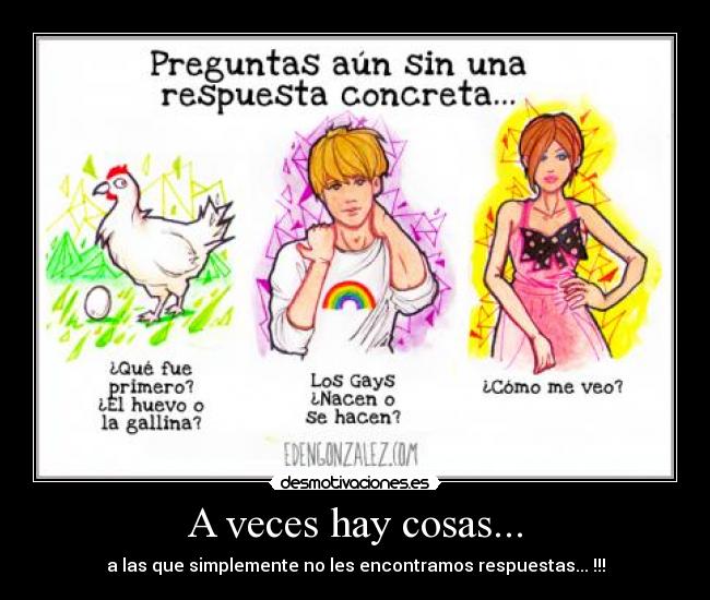 A veces hay cosas... - 