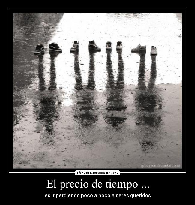 El precio de tiempo ... -