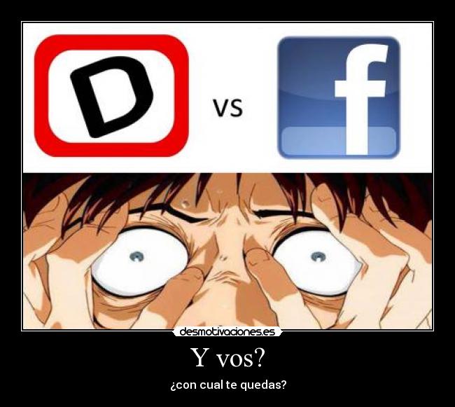 Y vos? - ¿con cual te quedas?