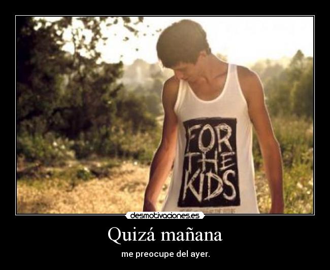 Quizá mañana - 