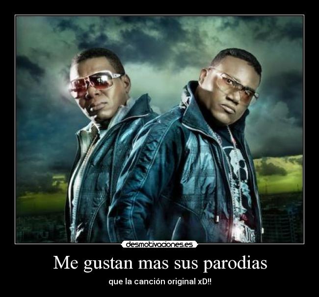 Me gustan mas sus parodias - 