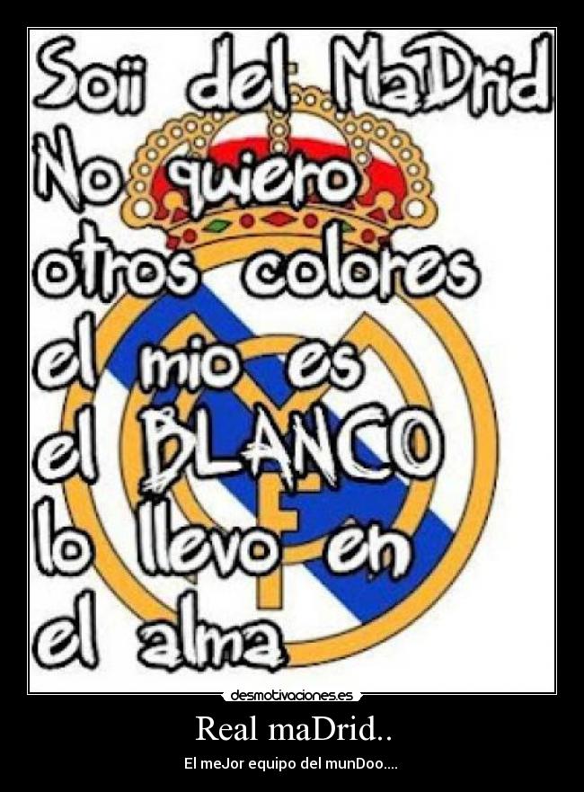 Real maDrid.. -