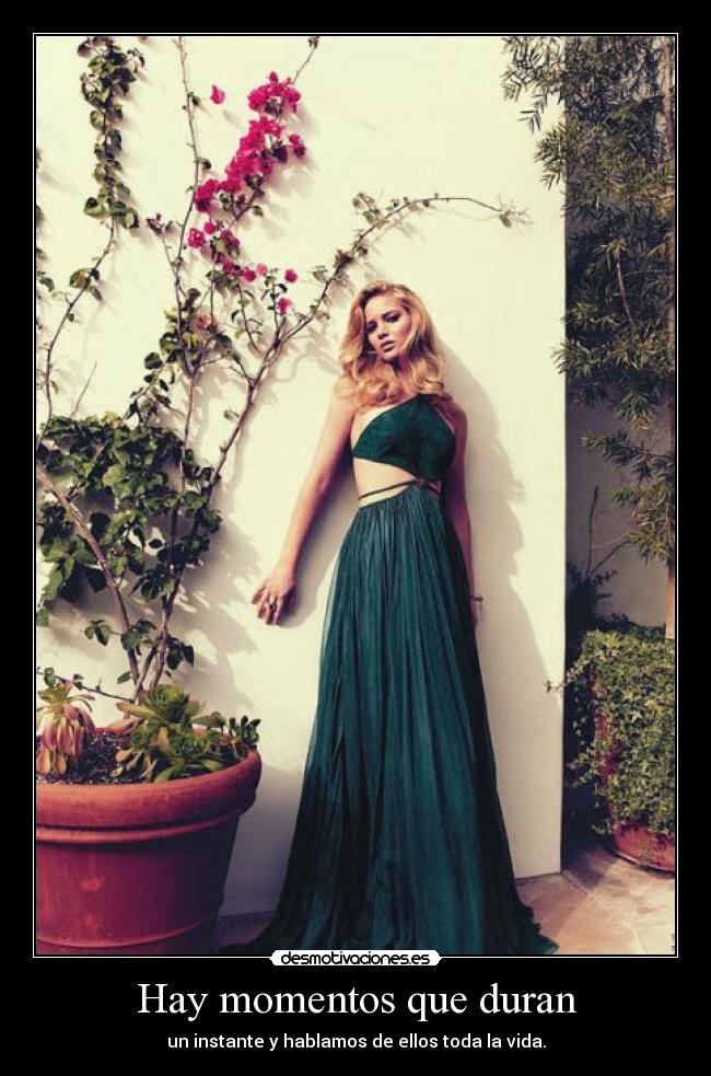 Hay momentos que duran -