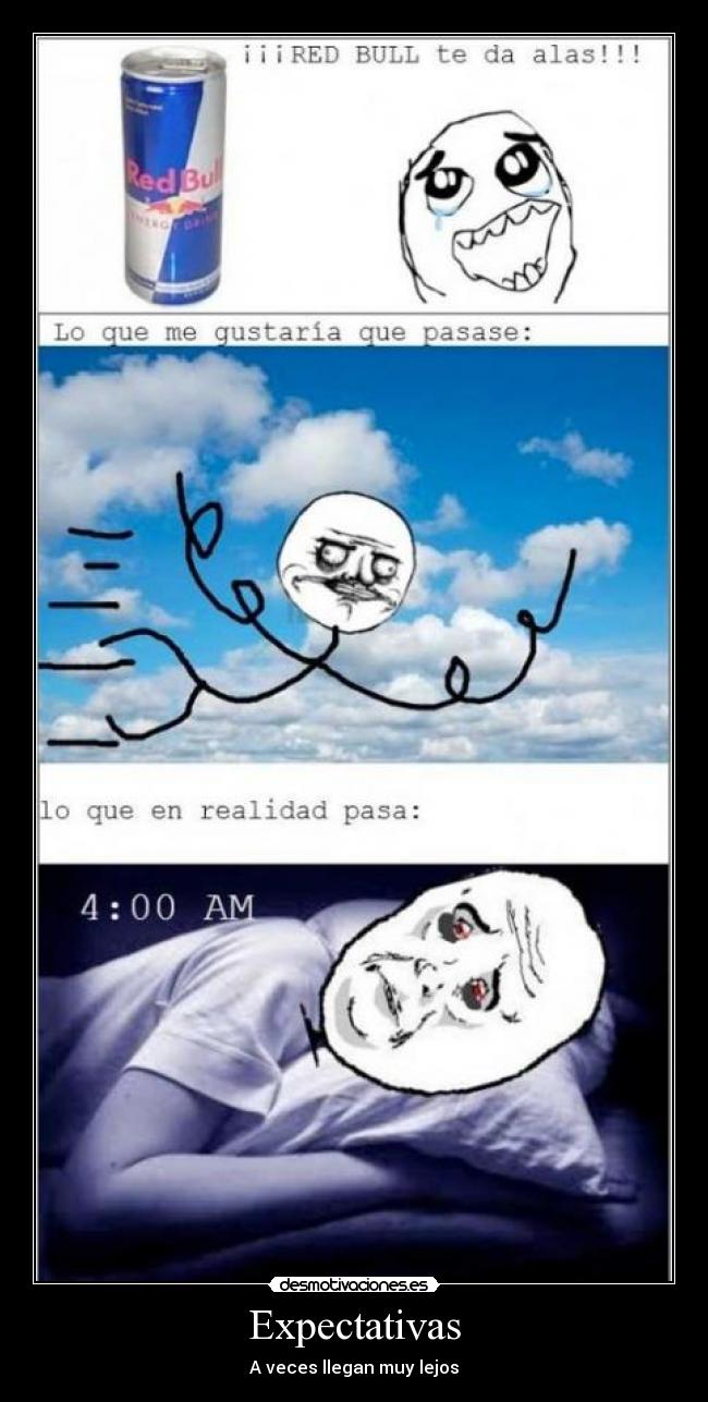 Expectativas - A veces llegan muy lejos