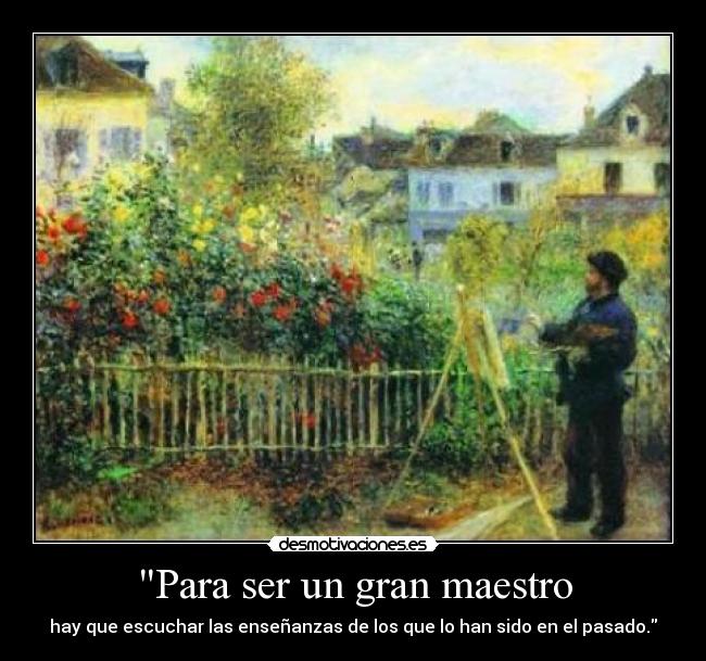 carteles frase thomas couture retrato monet pintado por renoir perrrrrrrfecto desmotivaciones